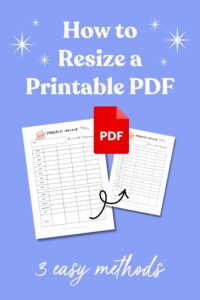 How to Resize a Printable PDF (3 Easy Methods)