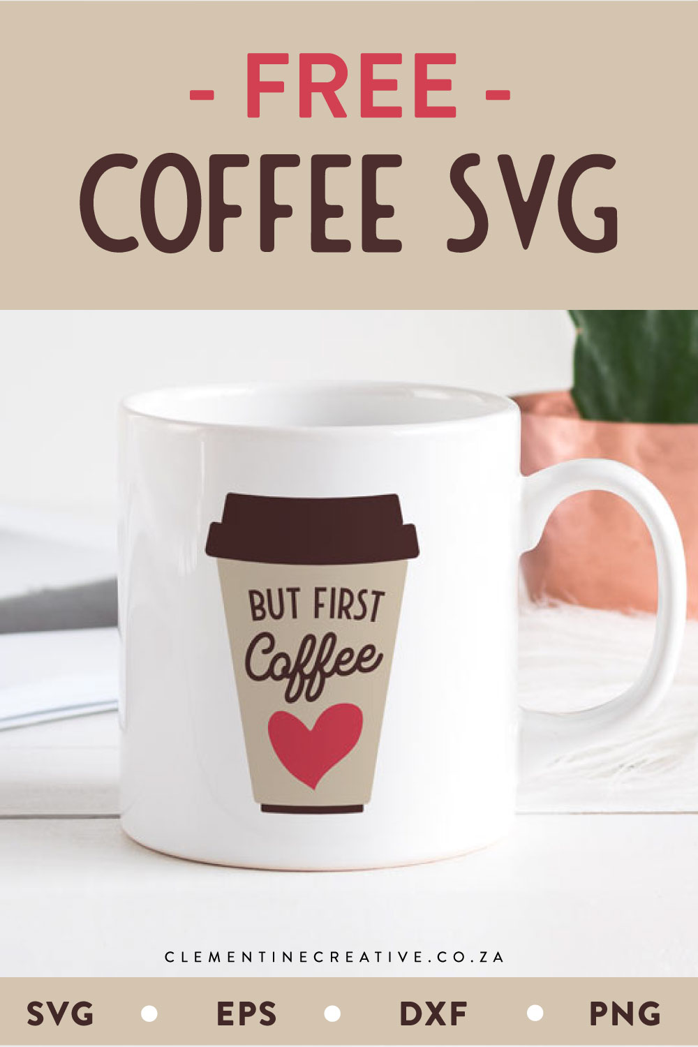 but first coffee free svg cut file for cricut