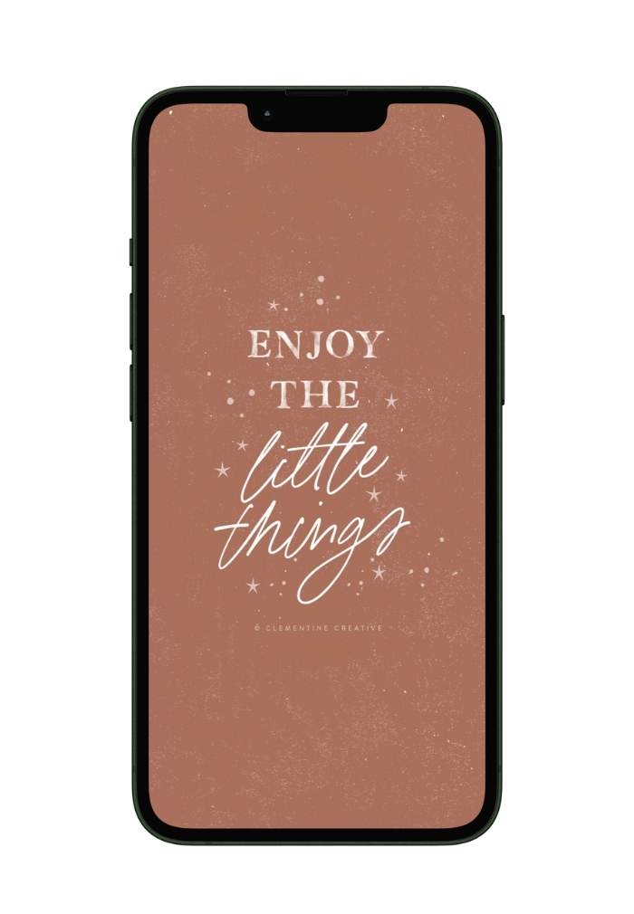 enjoy the little things wallpaper