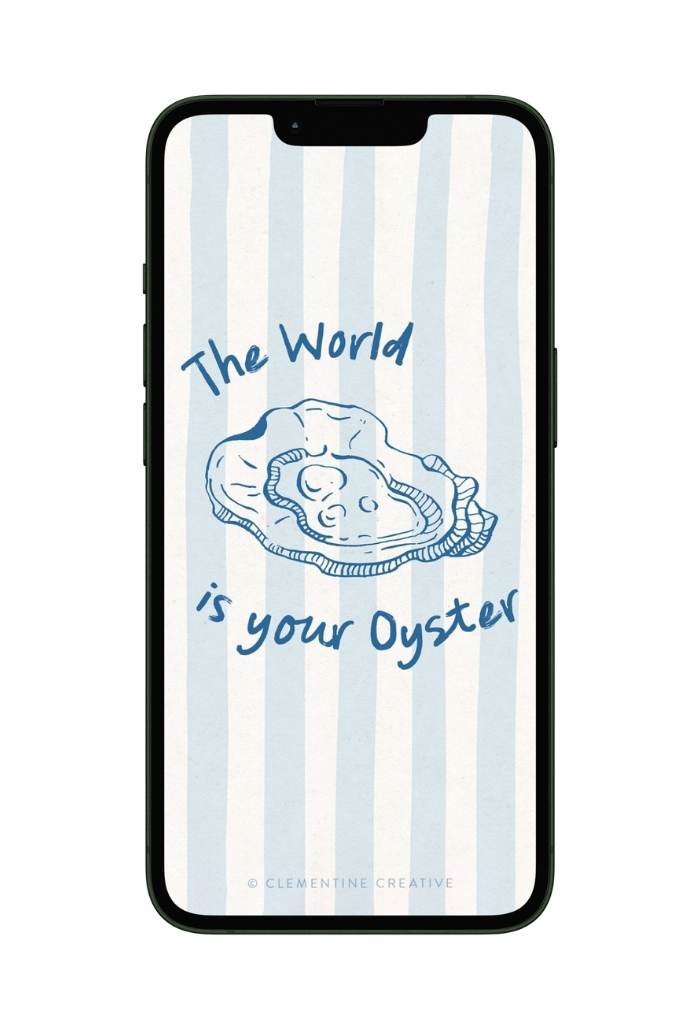 the world is your oyster wallpaper